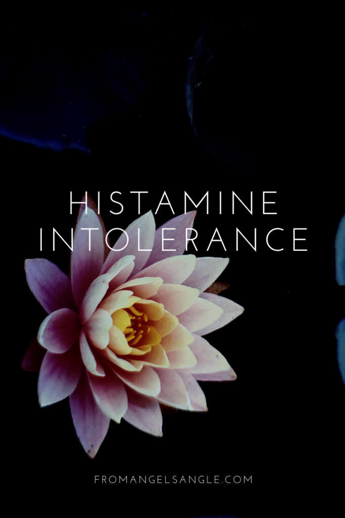 Do you have a Histamine Intolerance?